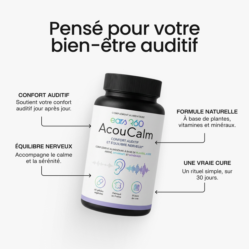 Pensé pour votre bien-être auditif : confort auditif, équilibre nerveux, formule naturelle, une vraie cure de 30 jours